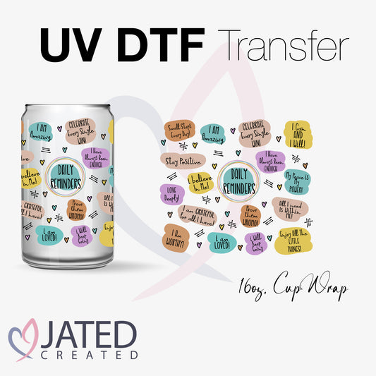 UV Transfer | 16oz. Wrap Daily Reminders 04